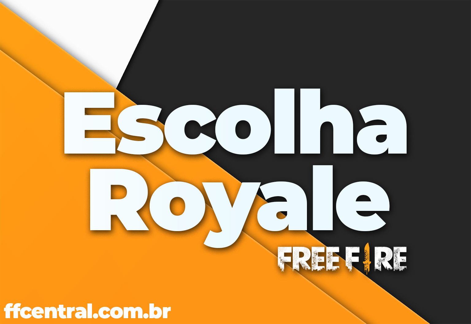 Escolha Royale Free Fire O que é e Como Funciona