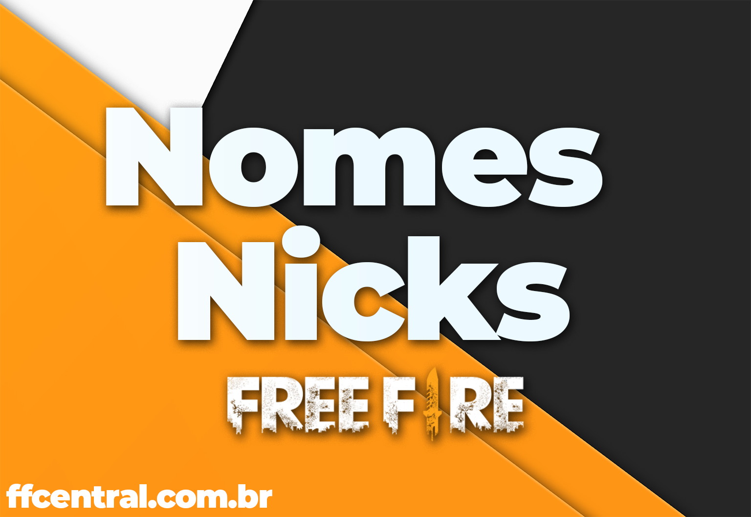 Nomes Para Free Fire: Nicks masculinos, femininos, bonitos, engraçados,  legais e mais - Free Fire Central