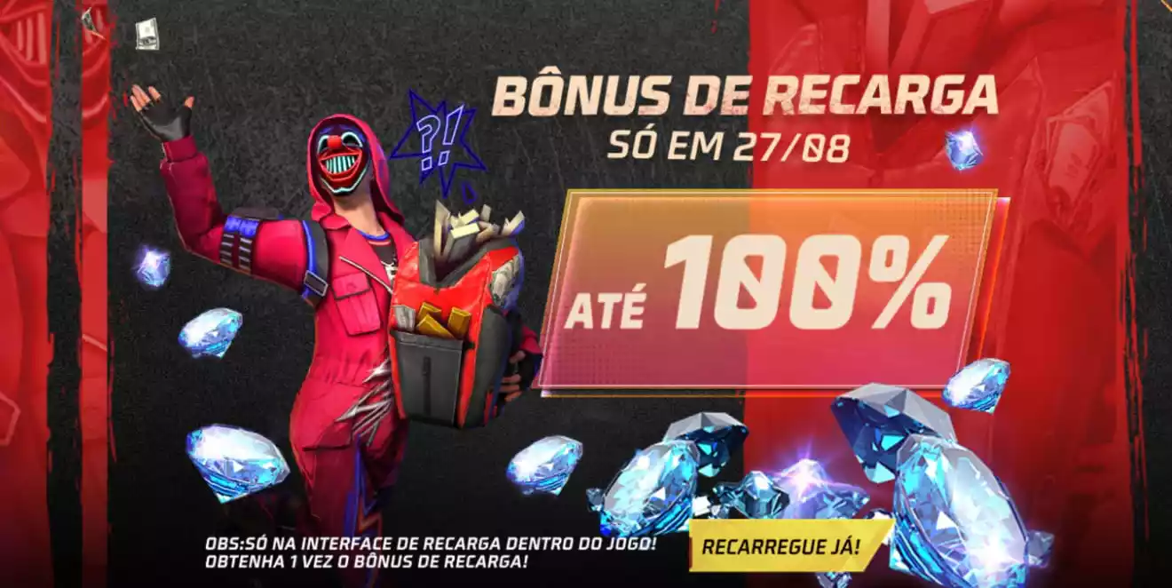 Bônus de Recarga 100% no Free Fire Recarregue diamantes (27 Agosto 2022)