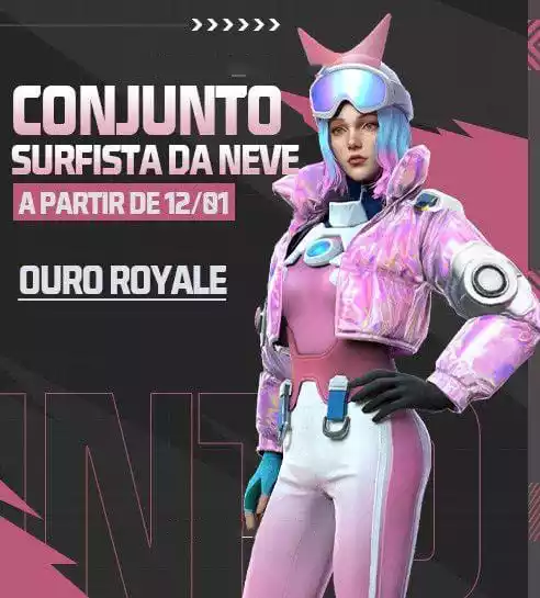 Ouro Royale Free Fire Janeiro 2023 Conjunto Surfista da Neve disponível no dia 12